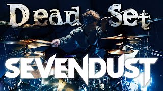 SEVENDUST - Dead Set | 叩いてみた GO Drum Cover