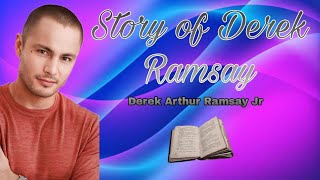 Story of Derek Ramsay