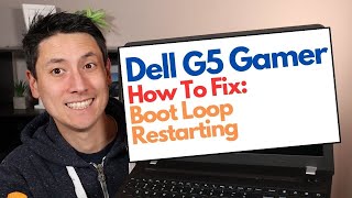 How To Fix Dell G5 Gamer Boot Loop Restarting Error - Troubleshooting Tutorial