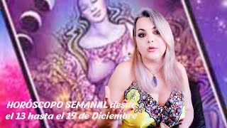 🔴 HORÓSCOPO SEMANAL ⚠️ desde el 13 hasta el 19 de Diciembre de 2021 Astros|Tarot Signos del Zodiaco