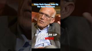 Victor Davis Hanson Sums Up The Woke Movement: 🇺🇸