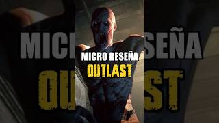 MICRO RESEÑA #outlas  #videojuegos #games #foryou #shorts #manicomio  #1minutevideo #juegos #reseña