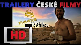 Trabantem napříč Afrikou  (Trabant goes to Africa ) - DOKUMENT - 2011 - TRAILER - HD