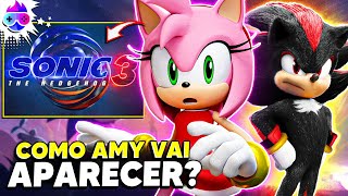 COMO AMY ROSE VAI APARECER EM SONIC 3 O FILME?