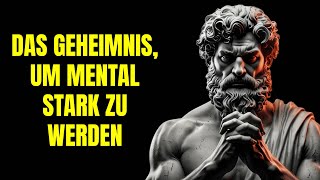 GEHEIMNISSE DER MENTALEN STÄRKE | MARCUS AURELIUS STOIZISMUS