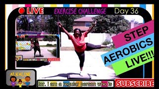 🔴 LIVE: Workout - Exercise Challenge Day #36 | Kickboxing & Step Aerobic Workout | Fat to Fit