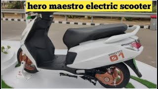 Hero Maestro Electric Scooter set to Dominate with 320km Range, Finally in Game