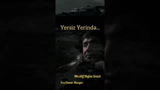 Samir Hacıyev - Yersiz Yerində... ( Rufan Sraclı )