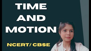 "Understanding Time and Motion in Science | Concepts, Examples & Applications | IASdesk" By Yashika