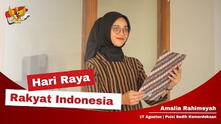 Puisi Kemerdekaan HARI RAYA RAKYAT INDONESIA | Sedih Menyayat Hati Oleh Amalia Rahimsyah Mama