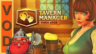 [ VOD ] Tavern Manager Simulator - Ouverture de l'auberge !