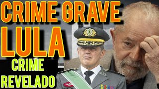 PIOR NOTÍCIA PARA LULA ! CR1ME GRAVE REVELADO E LULA VAI CAIR