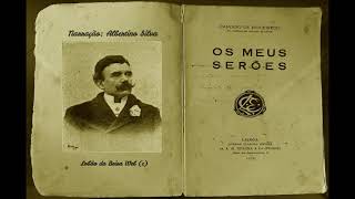 "Os Meus Serões" - Autobiografia de Cândido de Figueiredo - Justiças da Nossa Terra