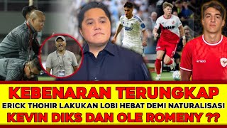 Erick Thohir NATURALISASI STRIKER GACOR ?? Update TERBARU Kevin Diks & Ole Romeny 🔴 Berita Timnas