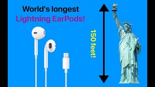 World's Longest Lightning EarPods!