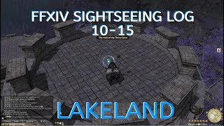 Shadowbringers Sightseeing Log 10-15 : Lakeland