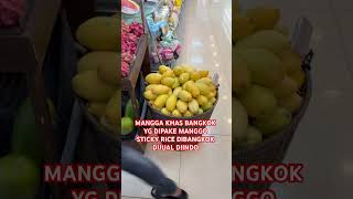 MANGGA  BANGKOK #manggostickyrice #thaifood #thaifoodlover #bangkokfood #kulinerbangkok #kulineran