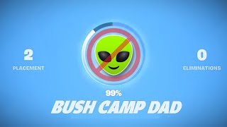 Dont Play Like BushCampDad..💀