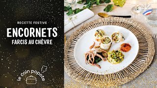 Recette - Encornets farcis au chèvre - écomiam