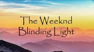 The Weeknd - Blinding Lights