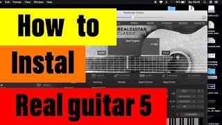 How to instal REAL GUITAR 5