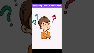 Amazing facts about India 😱 #shorts #youtubeshorts #knowledgebyfurqan