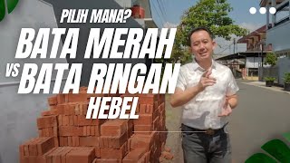 BATA MERAH VS BATA RINGAN / HEBEL? PILIH MANA? BAHAN BANGUNAN TERBAIK | M Architect Purwokerto