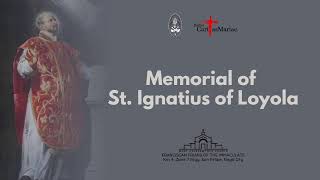 31  JULY 2024 |THE HOLY MASS |MEMORIAL OF ST. IGNATIUS OF LOYOLA