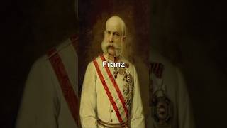 Who`s Franz Joseph? The last Emperor of Austria-Hungary