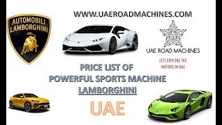 Lamborghini price UAE | AED | SPORTS CAR | UAE ROADMACHINES