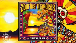 Zoufris Maracas - Chienne de vie