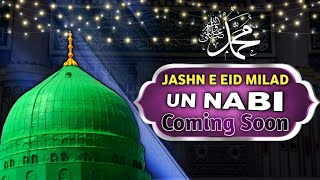 Coming Soon Eid Milad un Nabi Status 2023 | 12 Rabi ul Awwal Whatsapp Status | Special Milad Status