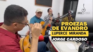 PROEZAS DE EVANDRO (Luperce Miranda) Choro | JORGE CARDOSO-Bandolim