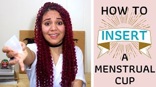 How to Insert a Menstrual Cup | Beginners Tutorial | Detailed Step by Step Explanation