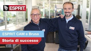 ESPRIT CAM e Brusa Meccaniche   Storia di Successo