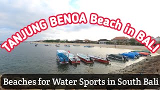 TANJUNG BENOA BEACH BALI