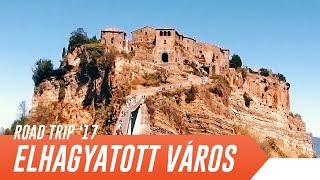 A MAJDNEM ELHAGYATOTT VÁROS | RoadTrip 2017 | 10. rész [4K]