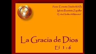 La Gracia de Dios (versículos varios)