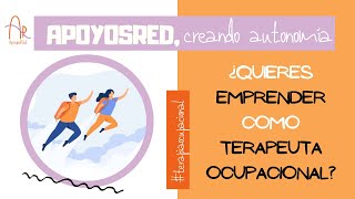 📢 8 FORMAS de EMPRENDER en TERAPIA OCUPACIONAL 🤩