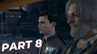 DETROIT BECOME HUMAN Walkthrough Gameplay Part 8 | Connor chasing Deviant  |  PC 1080p |