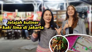 Kulineran Kaki Lima Di Jakarta - Makanan yang Susah di Cari