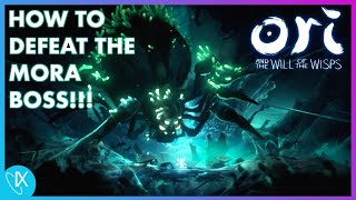 HOW TO DEFEAT THE MORA BOSS!!! - Ori and the Will of the Wisps Tutorial