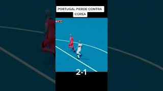 Portugal vs COREA #portugalpierde 2 a 1