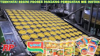 PROSES PRODUKSI MIE INSTAN | TERNYATA PROSES PEMBUATANNYA TIDAK SEINSTAN KITA MEMAKANNYA