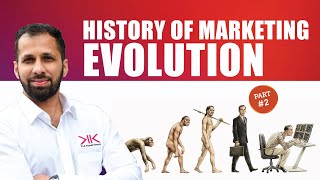 History of Marketing Evolution DSU  PART 2