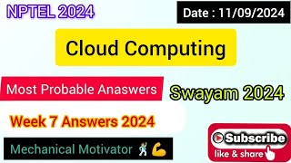 Cloud Computing WEEK 7 Quiz | Assignment 7 Solution | NPTEL | SWAYAM 2024