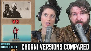 CHORNI COMPARISON - CHORNI (Official Video) SIDHU MOOSE WALA | DIVINE | irh daily REACTION!