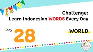 World Vocabulary | Challenge: Learn Indonesian Words Every Day - Day 28