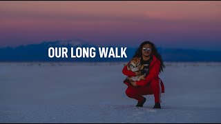 Our Long Walk | My Dog and I's 4000 Mile Journey Through the Southwestern States