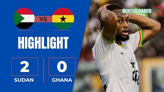 Sudan vs Ghana (2-0) All Highlights Goals 2024